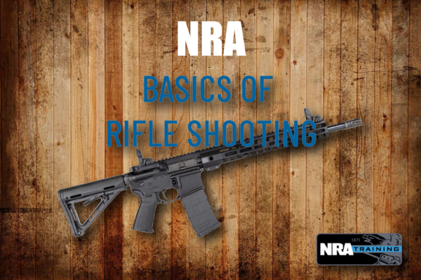 NRA Basics of Rifle Shooting (ILT)